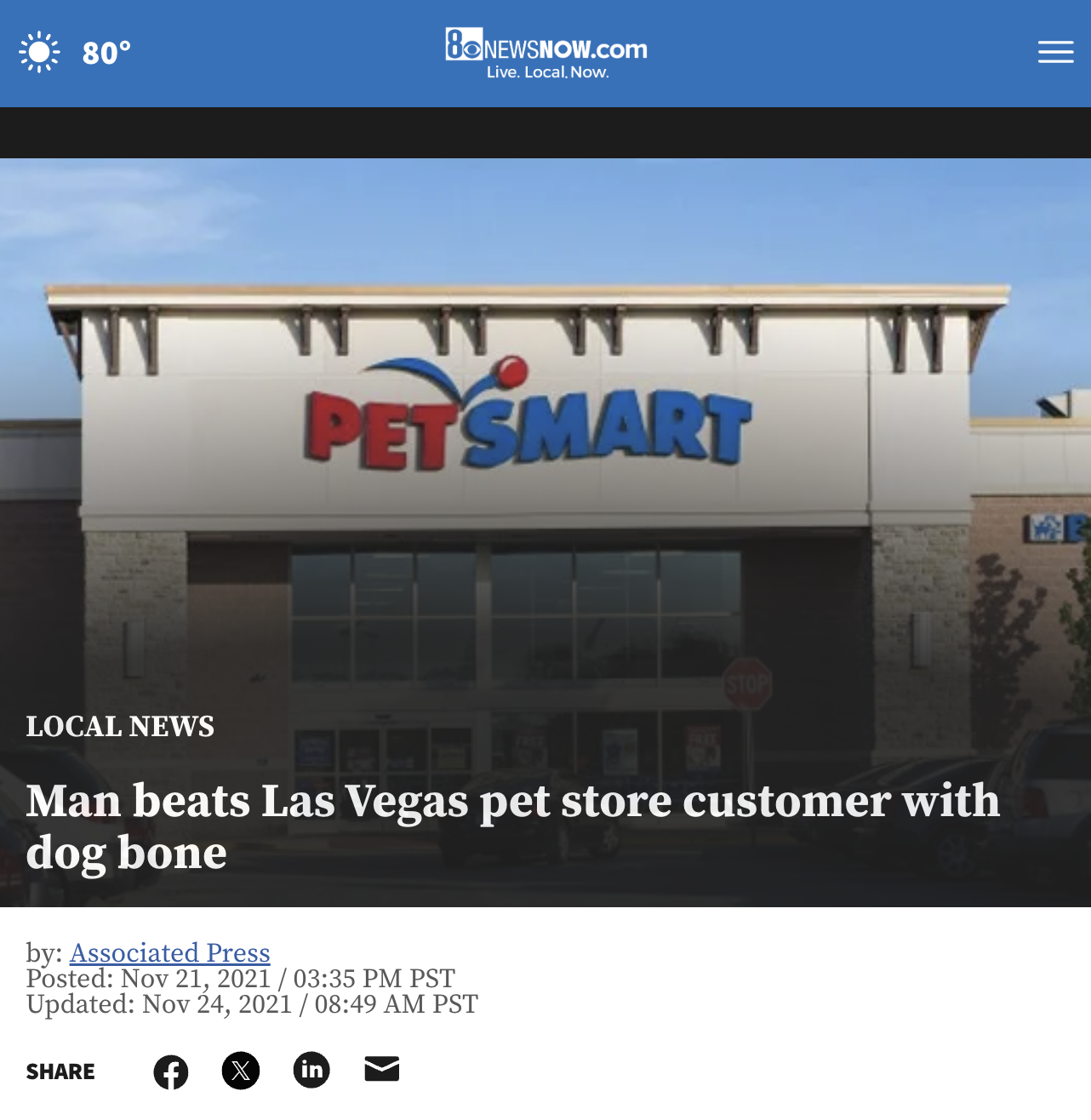screenshot - 80 Bnewsnow.Com Live Local Now Petsmart Iii Local News Man beats Las Vegas pet store customer with dog bone by Associated Press Posted Pst Updated Pst